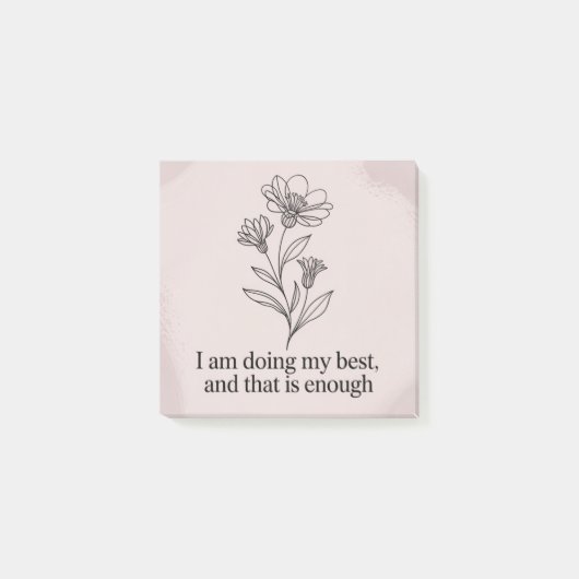 I Am Doing My Best, And That Is Enough ポストイット (正面)