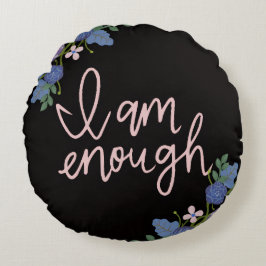 I am enough pillow, inspirational pillow, affirmat ラウンドクッション