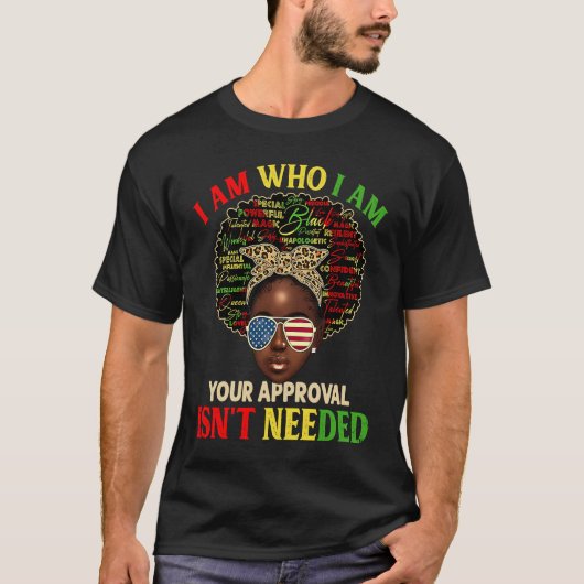I Am Exactly Who I Am Black History African Afro M Tシャツ (正面)