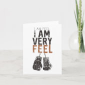 I Am Feel, I Am Very Feel, Boxing Motivation Quote カード (正面)