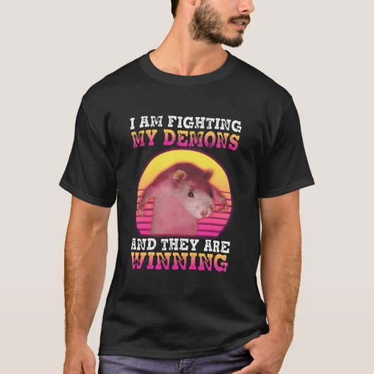 I Am Fighting My Demons Rat Tシャツ (正面)