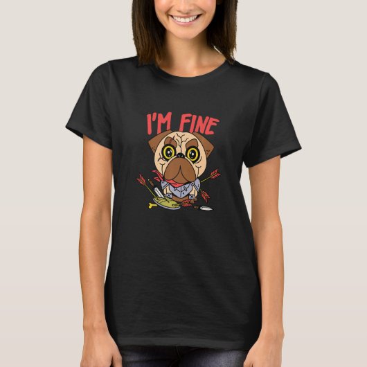 I Am Fine Archery Pug Medieval Knight Dog Tシャツ (正面)
