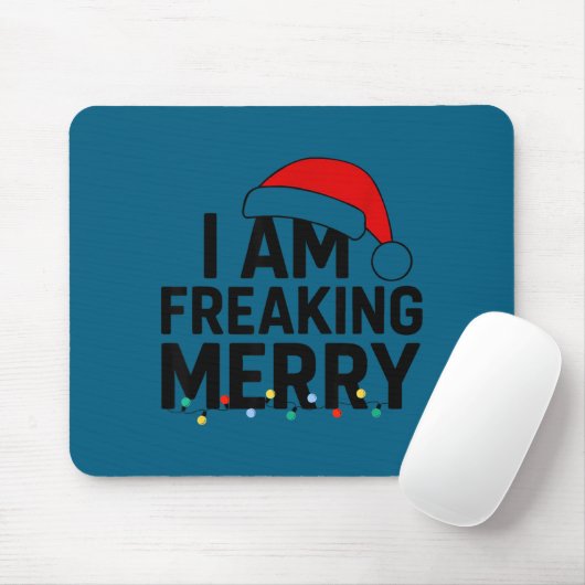 I Am Freaking Merry With Santa Hat Graphic Funny C マウスパッド (マウス)