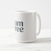 I am free コーヒーマグカップ (正面右)