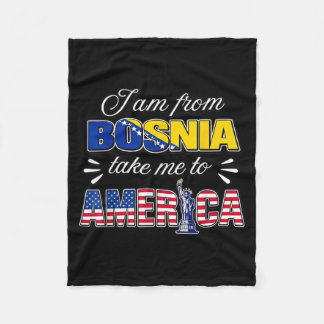 I Am from Bosnia Take Me to America フリースブランケット