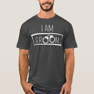 I Am Groom Wedding Party Best Man Bachelor Party G Tシャツ