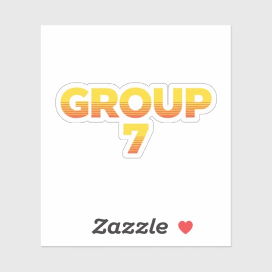 I am Group 7 Funny Group 7 Shirt , group funny gro シール (シート)