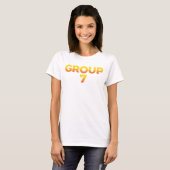 I am Group 7 Funny Group 7 Shirt , group funny gro Tシャツ (正面フル)