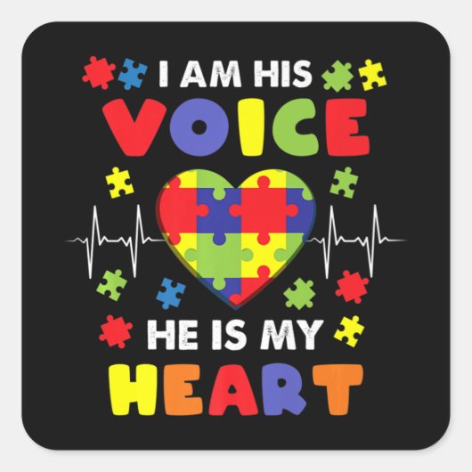 I Am His Voice He Is My Heart Autism Awareness Pre スクエアシール (正面)