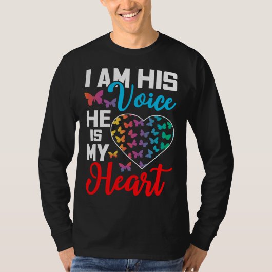 I Am His Voice He Is My Heart Autism Awareness Tシャツ (正面)