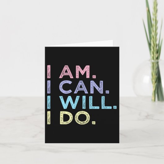 I Am. I Can. I Will. I Do. - Insrational Women’s S カード (正面)