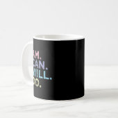 I Am. I Can. I Will. I Do. - Insrational Women’s S コーヒーマグカップ (正面左)