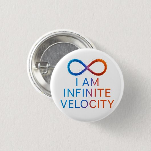 I AM Infinite Velocity – Quantum Energy Design 缶バッジ (正面&裏面)