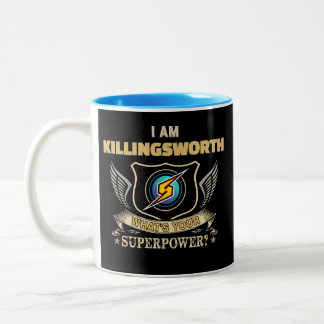 I Am KILLINGSWORTH What's Your Superpower ツートーンマグカップ