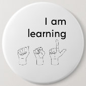 I am learning ASL Button 缶バッジ (正面)