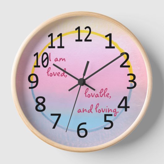 I am loved, lovable and loving affirmation clocks 壁時計 (正面)