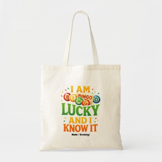 I Am Lucky and I Know It Funny Bingo Gift Idea  トートバッグ (正面)