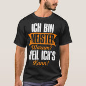 I Am Master Why Because I bakery space cake donuts Tシャツ (正面)