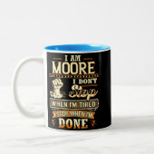 I Am Moore. I Don't Stop When I'm Tired ツートーンマグカップ (左)