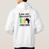 I am My Ancestor's Wildest Dream | Hoodie パーカ (裏面)