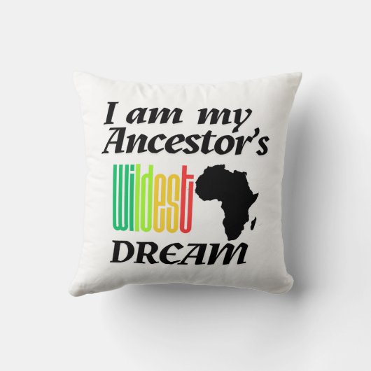 I am My Ancestor's Wildest Dream | Throw Pillow クッション (裏面)