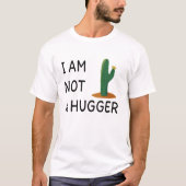 I am not A hugger Sarcatic No Hugger gift Tシャツ (正面)