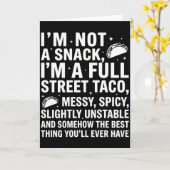 I Am Not A Snack I'm A Full Street Taco Messy カード (黄色い花)