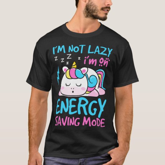 I Am Not Lazy I m On Energy Saving Mode Kids Unic Tシャツ (正面)