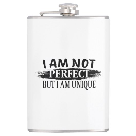 I am not perfect, but I am unique フラスク (正面)