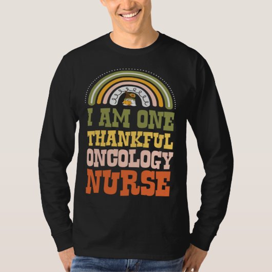 I Am One Thankful Oncology Nurse Bohemian Thanksgi Tシャツ (正面)