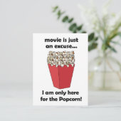 I am Only Here For The Popcorn Funny Quote ポストカード (スタンド正面)