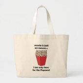 I am Only Here For The Popcorn Funny Quote ラージトートバッグ (正面)
