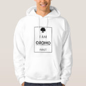 I am oromo first パーカ (正面)