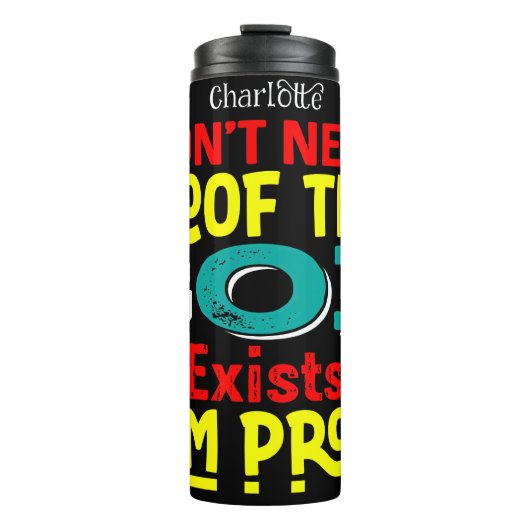 I Am Proof God Exists タンブラー (正面)