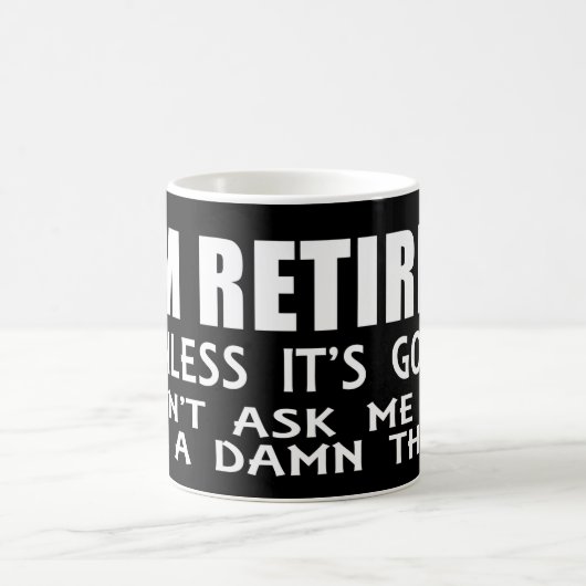 I Am Retired Unless It Is Golf Coffee Mug コーヒーマグカップ (中央)