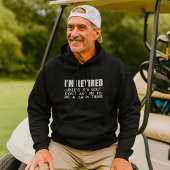 I Am Retired Unless It Is Golf Hoodie パーカ