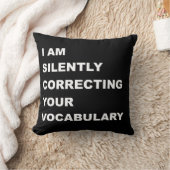I AM Silently Correcting Your Vocabulary クッション (ブランケット)