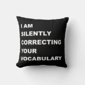 I AM Silently Correcting Your Vocabulary クッション (正面)