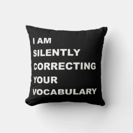 I AM Silently Correcting Your Vocabulary クッション
