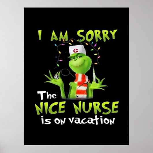 I am sorry the nice nurse is on vacation  ポスター (正面)
