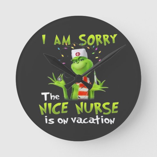 I am sorry the nice nurse is on vacation  ラウンド壁時計 (正面)