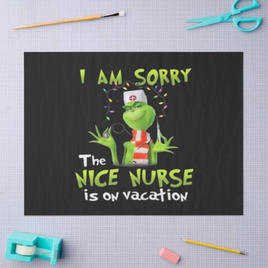 I am sorry the nice nurse is on vacation  薄葉紙 (クラフト)