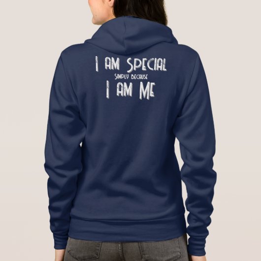 I am Special, I am Me T-Shirt パーカ (裏面)