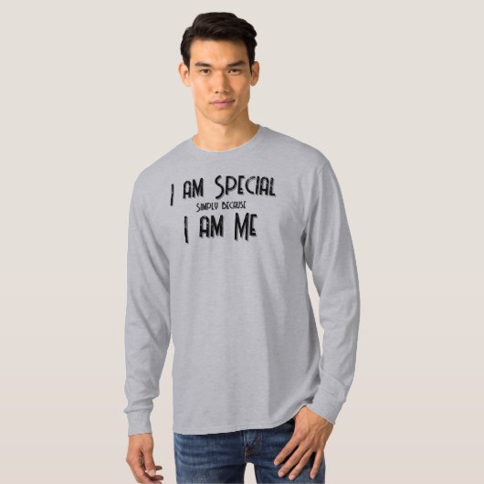 I am Special, I am Me T-Shirt Tシャツ (正面フル)