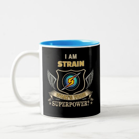 I Am STRAIN What's Your Superpower ツートーンマグカップ (左)