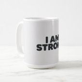 I am strong コーヒーマグカップ (正面左)