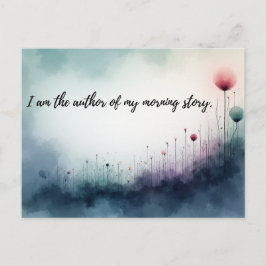 I Am the Author of My Morning Story Inspirational ポストカード