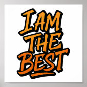 I AM THE BEST – Bold Motivational Graffiti Design ポスター (正面)