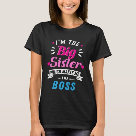 I Am The Big Sister Older Sister Tシャツ (正面)