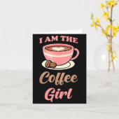 I Am The Coffee Girl Coffee Lover Women Girls  カード (黄色い花)
